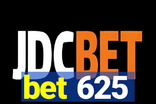 bet 625